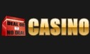 Dealornodeal Casinoschwester seiten