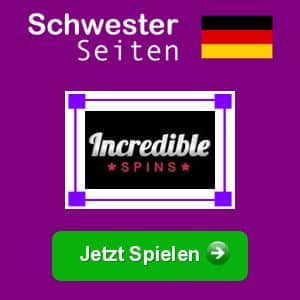 Incredible Spins deutsch casino