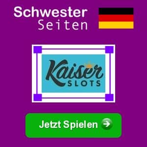 Kaiser Slots deutsch casino