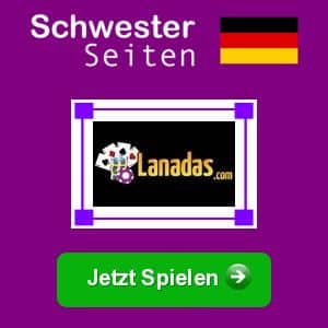 Lanadas deutsch casino