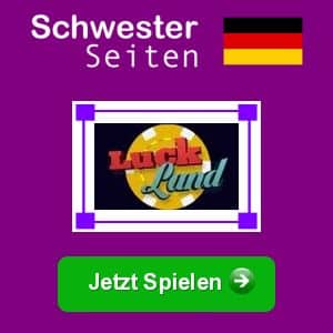 Luckland deutsch casino