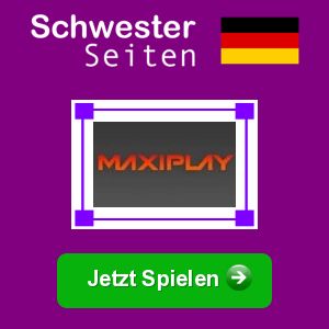 Maxiplay deutsch casino