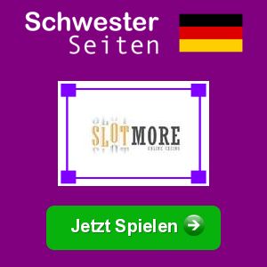 Slotmore deutsch casino