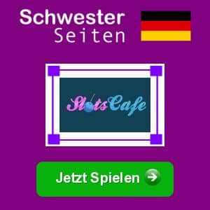 Slots Cafe deutsch casino