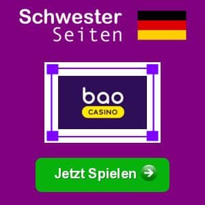 Bao Casino deutsch casino