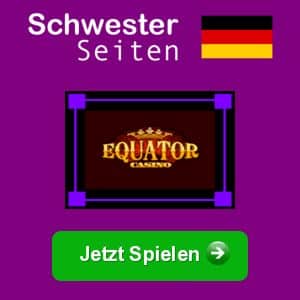 Equator Casino deutsch casino