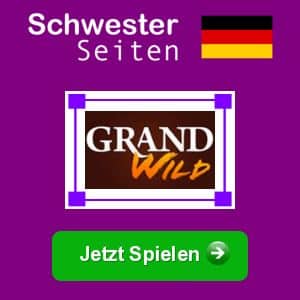 Grandwild deutsch casino