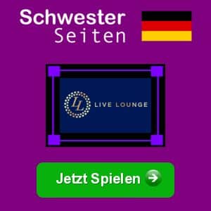 Live Lounge deutsch casino