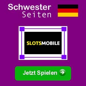 Slots Mobile deutsch casino